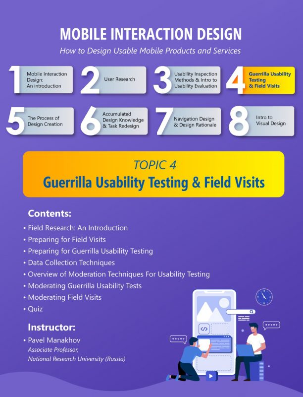 Guerrilla Usability Testing & Field Visits